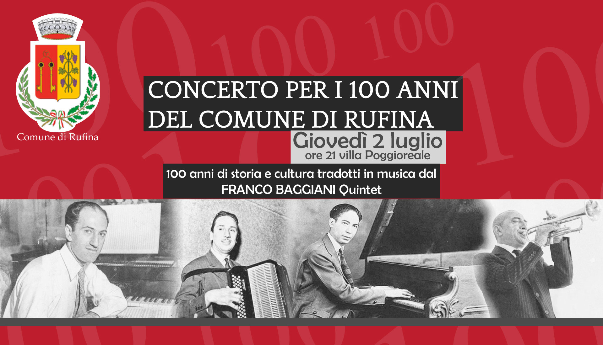 Concerto per i 100 anni del Comune di Rufina – 2 Luglio ore 21 villa Poggioreale