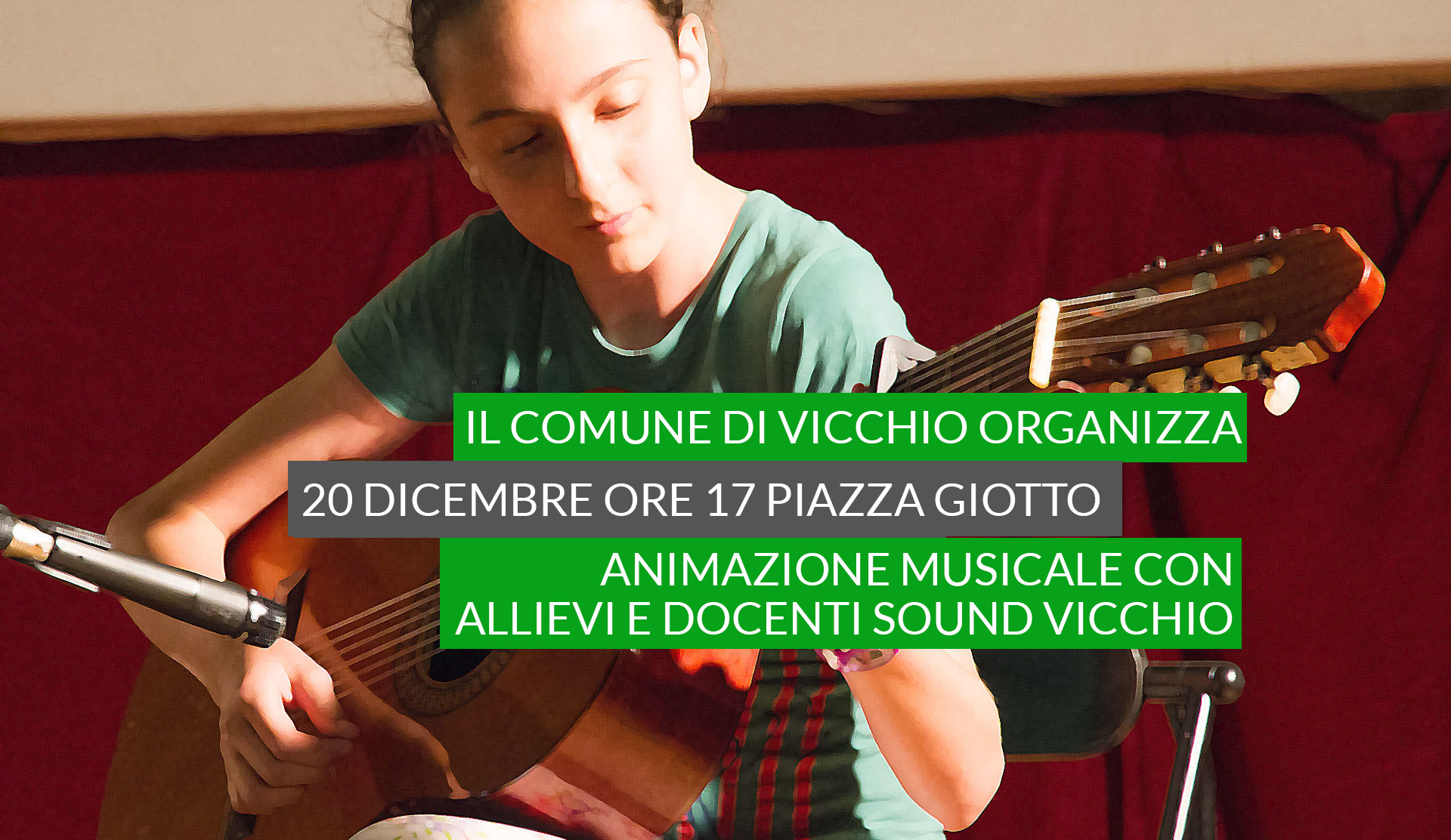 Il Comune di Vicchio organizza 20 Dicembre ore 17 animazione musicale con docenti allievi sound Vicchio