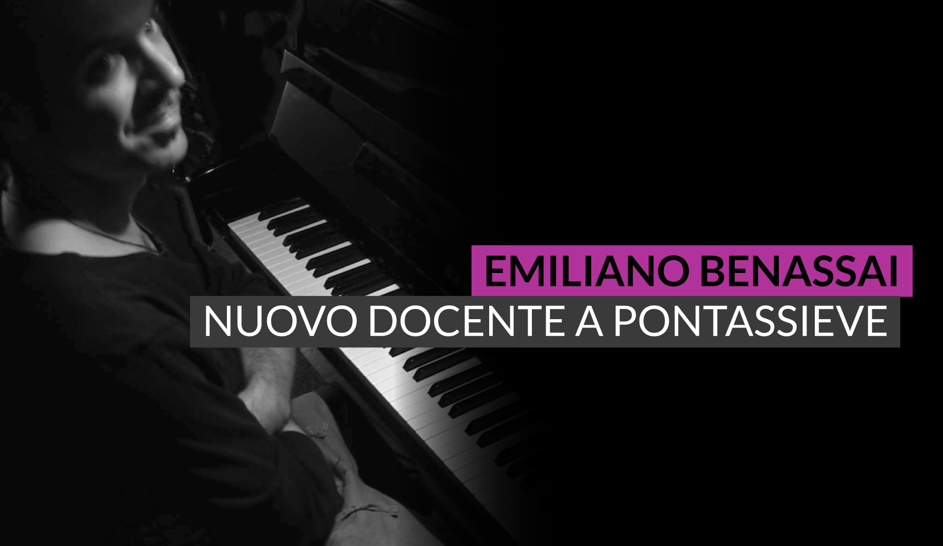 Emiliano Benassai nuovo insegnante di Pianoforte e fisarmonica