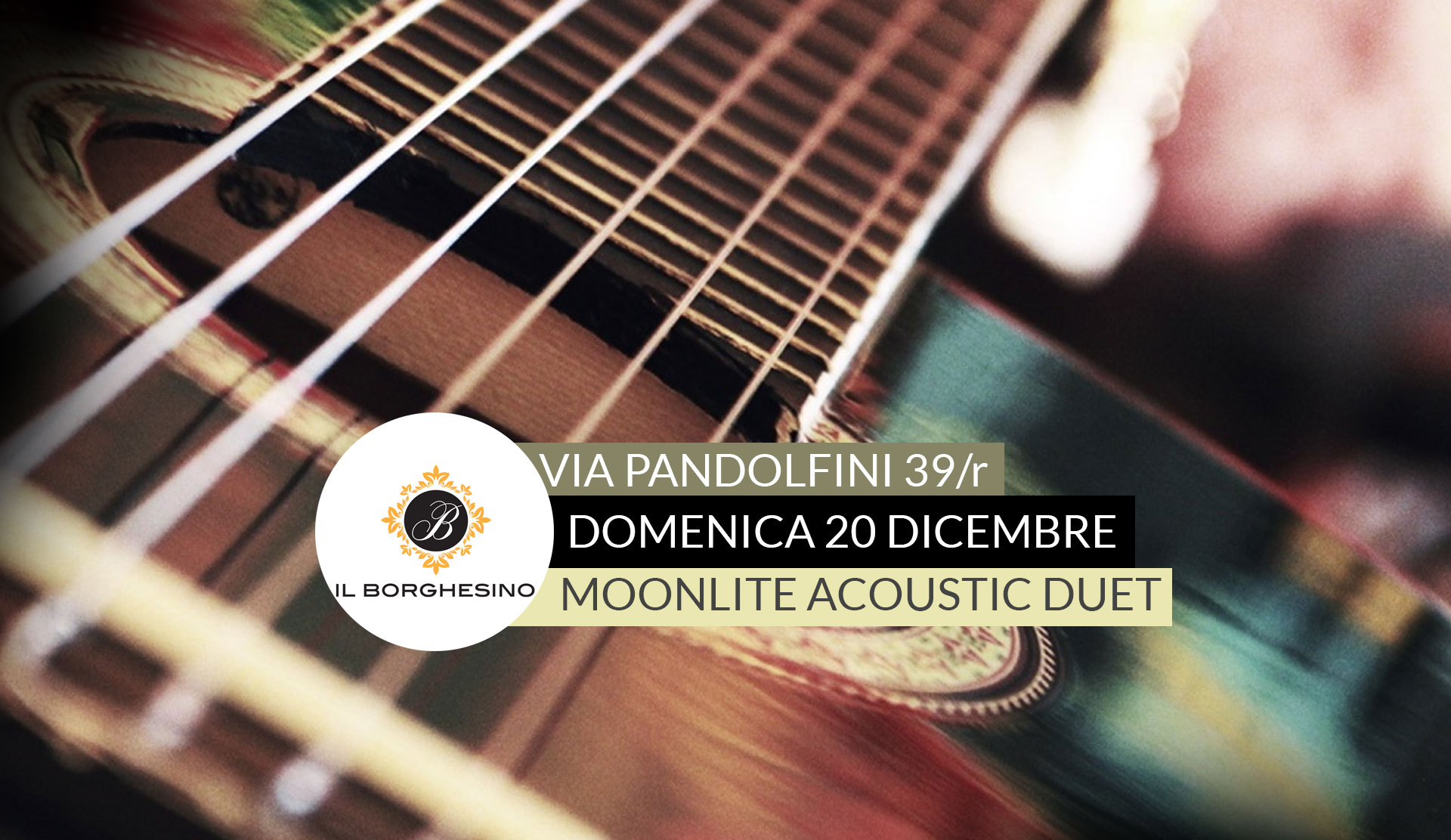 Domenica 20 Dicembre – Borghesino live music – Moonlite acoustic duo