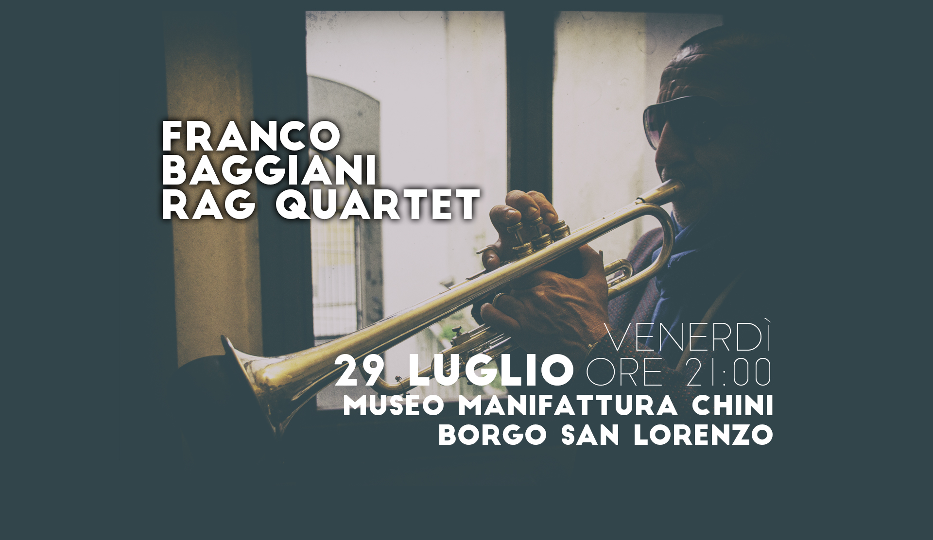 Franco Baggiani Rag Quartet Venerdì 29 Luglio ore 21 Museo Manifattura Chini, Borgo S. Lorenzo