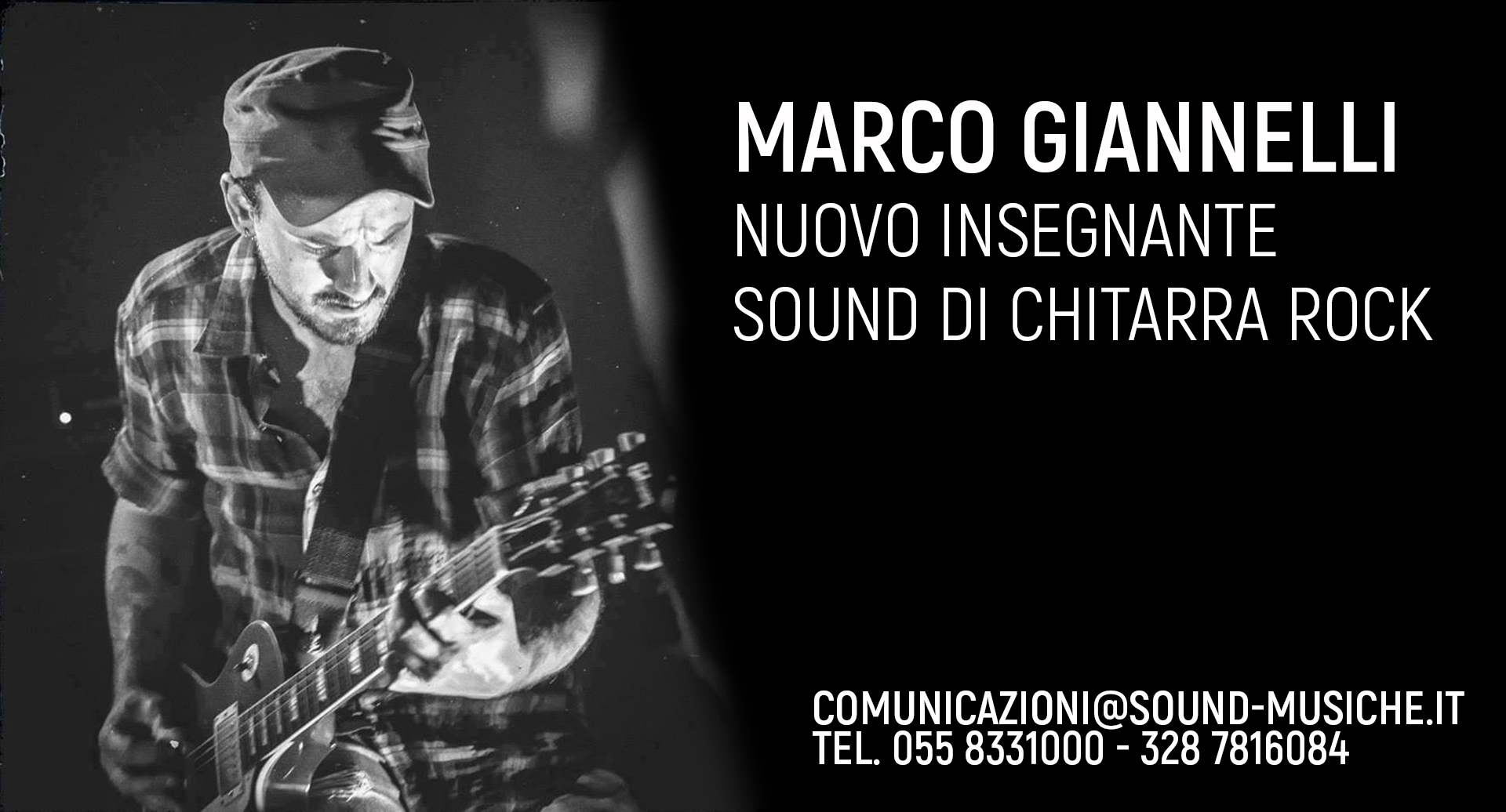 Marco Giannelli nuovo docente Sound di chitarra rock
