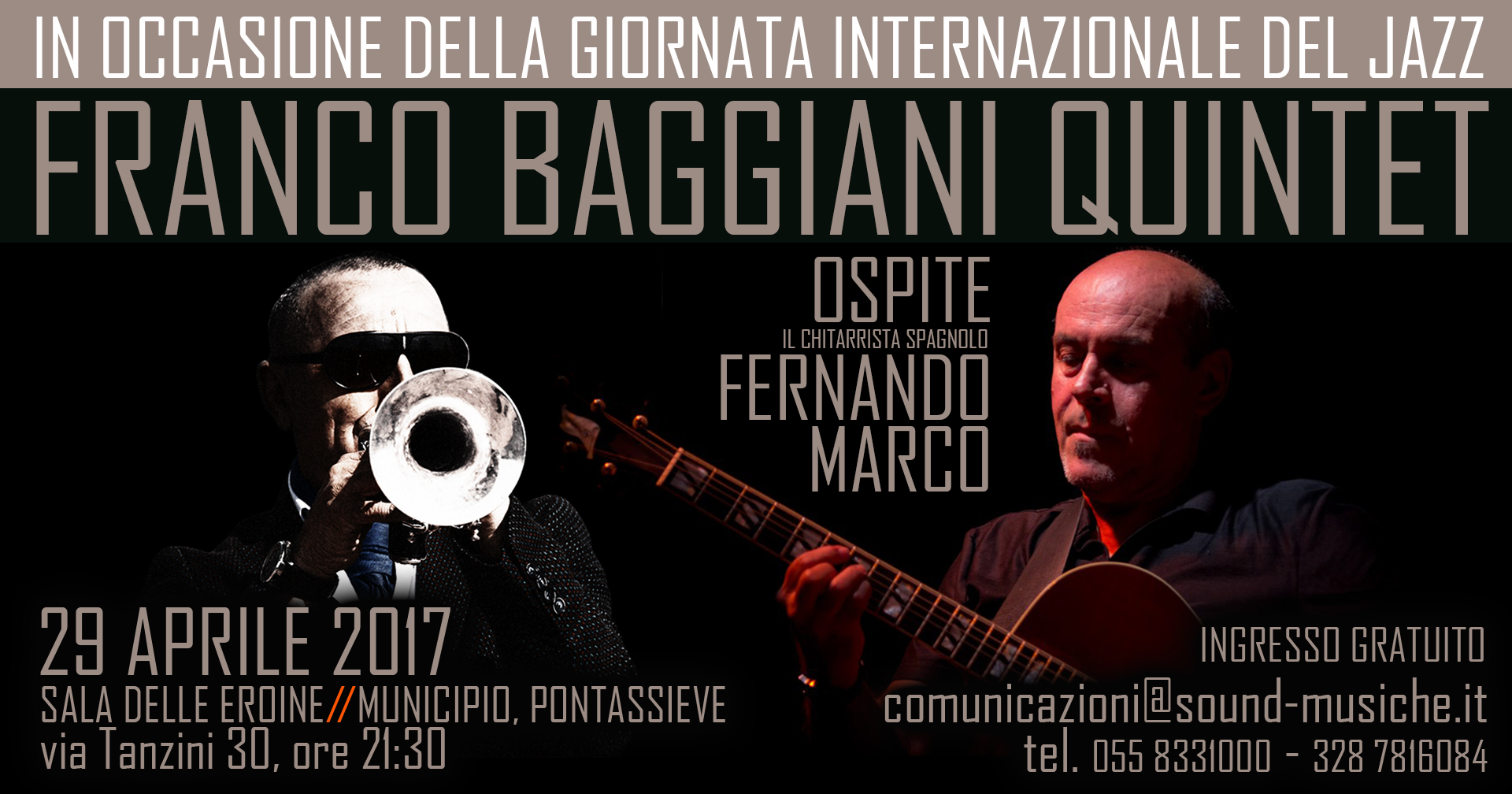 Franco Baggiani quintet ospite Fernando Marco Sabato 29 Aprile Sala delle Eroine Municipio Pontassieve ore 21:30