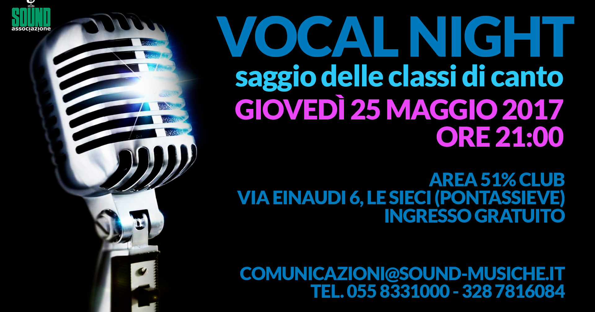 Vocal Night area 51% Club Sieci Pontassieve 25 Maggio 2017 ore 21