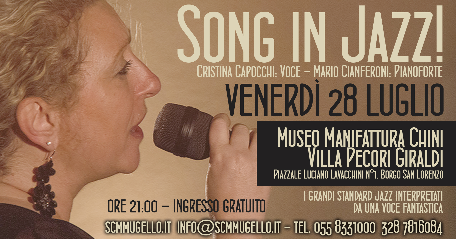 Song in Jazz! Museo Manifattura Chini Villa Pecori Giraldi Borgo San Lorenzo Venerdì 28 Luglio ore 21