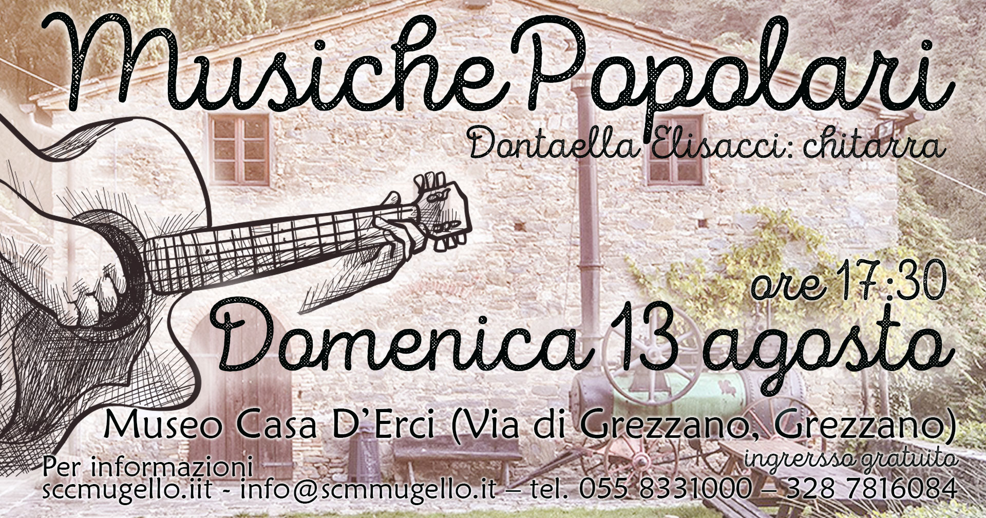 Musiche Popolari Museo Casa D’Erci Museo Casa D’Erci Grezzano Domenica 13 Agosto ore 17:30