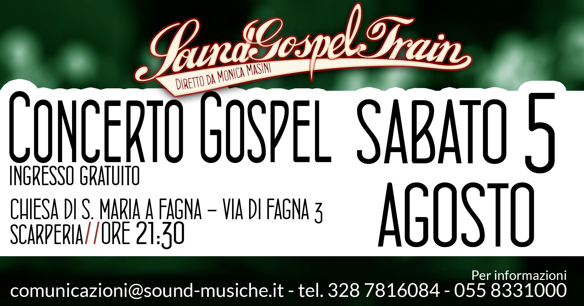 Concerto Gospel live Sabato 5 Agosto ore 21:30 Chiesa di S. Maria a Fagna Scarperia